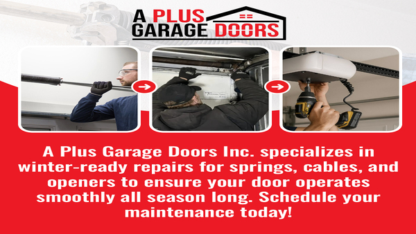 Technicians performing garage door repairs, promoting winter service from A Plus Garage Doors.